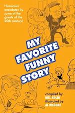 My Favorite Funny Story