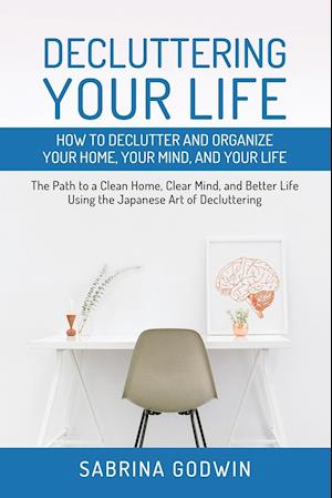 Decluttering Your Life