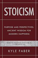 Stoicism - Purpose and Perspectives