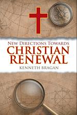New Directions Towards Christian Renewal