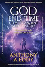 GOD End-Time Updates Ancient Alien History