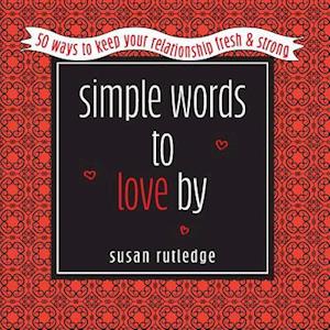 Simple Words To Love by