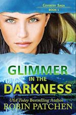 Glimmer in the Darkness 