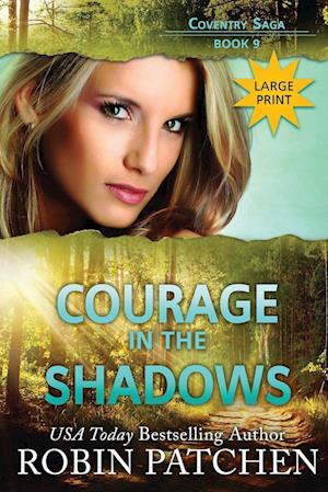 Courage in the Shadows