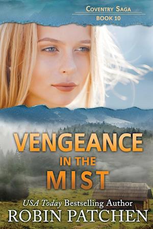 Vengeance in the Mist