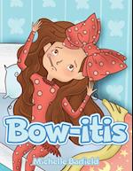 Bow-itis