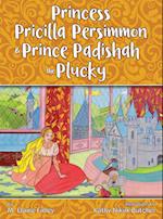 PRINCESS PRICILLA PERSIMMON &