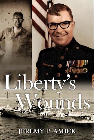 Liberty's Wounds