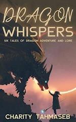 Dragon Whispers