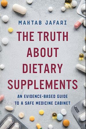 The Truth About Dietary Supplements