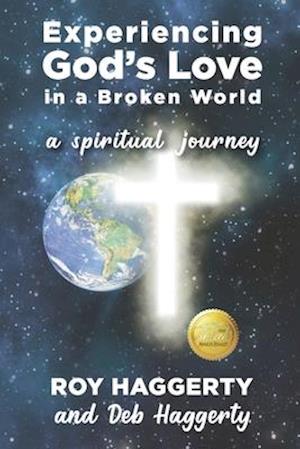 Experiencing God's Love in a Broken World