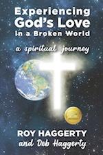 Experiencing God's Love in a Broken World