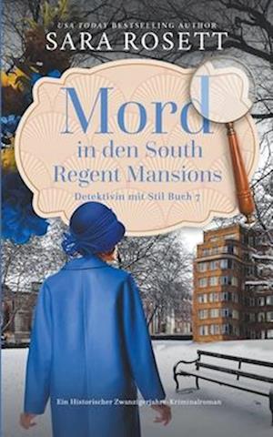 Mord in den South Regent Mansions