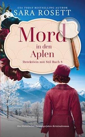 Mord in den Alpen