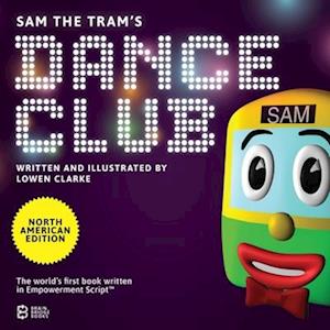 Sam the Tram's Dance Club : North American Edition