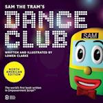 Sam the Tram's Dance Club : North American Edition 