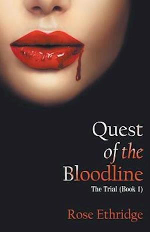 Quest of the Bloodline