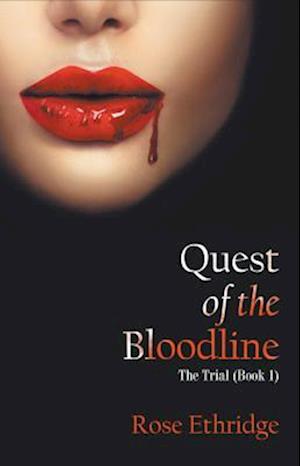 Quest of the Bloodline