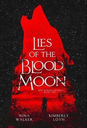 Lies of the Blood Moon