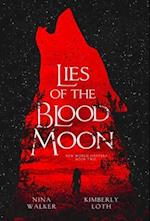 Lies of the Blood Moon 