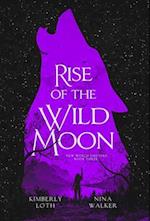 Rise of the Wild Moon