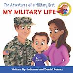 The Adventures of a Military Brat