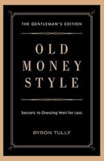 Old Money Style