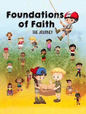 Foundations of Faith  Children's Edition