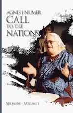 Agnes I. Numer - A Call to The Nations 