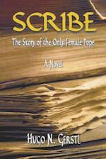 Scribe: The Story of the Only Female Pope 