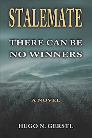 Stalemate: There can be no winners