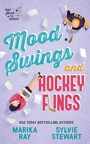 Mood Swings and Hockey Flings