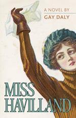 Miss Havilland, A Novel 