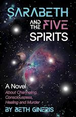 Sarabeth and the Five Spirits 