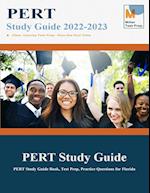 PERT Study Guide 2020: PERT Study Guide Book, Test Prep, Practice Questions for Florida 