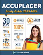 ACCUPLACER Study Guide: Spire Study System & Accuplacer Test Prep Guide with Accuplacer Practice Test Review Questions 