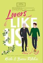 Lovers Like Us (Special Edition Hardcover) 