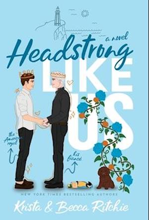 Headstrong Like Us (Special Edition Hardcover)