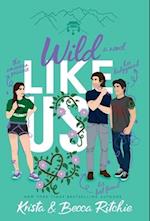 Wild Like Us (Special Edition Hardcover) 