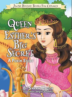 Queen Esther's Big Secret
