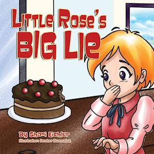 Little Rose's Big Lie