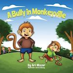 Bully In Monkeyville