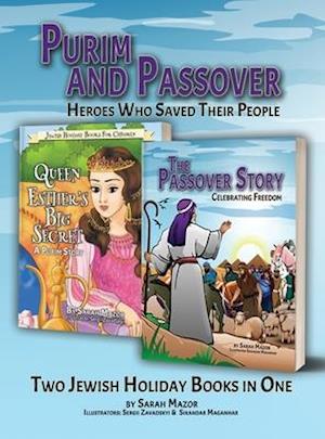 Purim and Passover