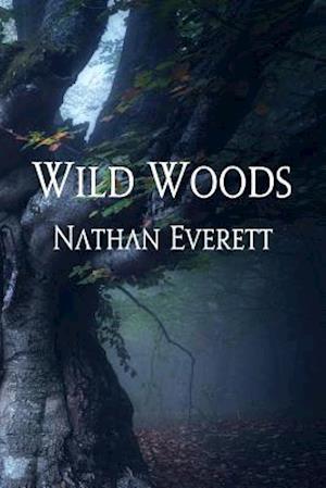 Wild Woods