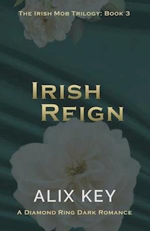 Irish Reign