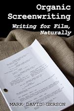 Organic Screenwriting