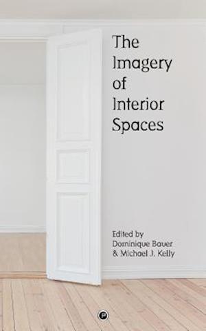 The Imagery of Interior Spaces