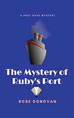 The Mystery of Ruby's Port (Large Print)