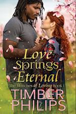 Love Springs Eternal