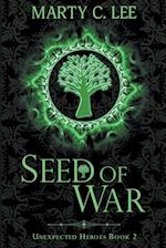 Seed of War